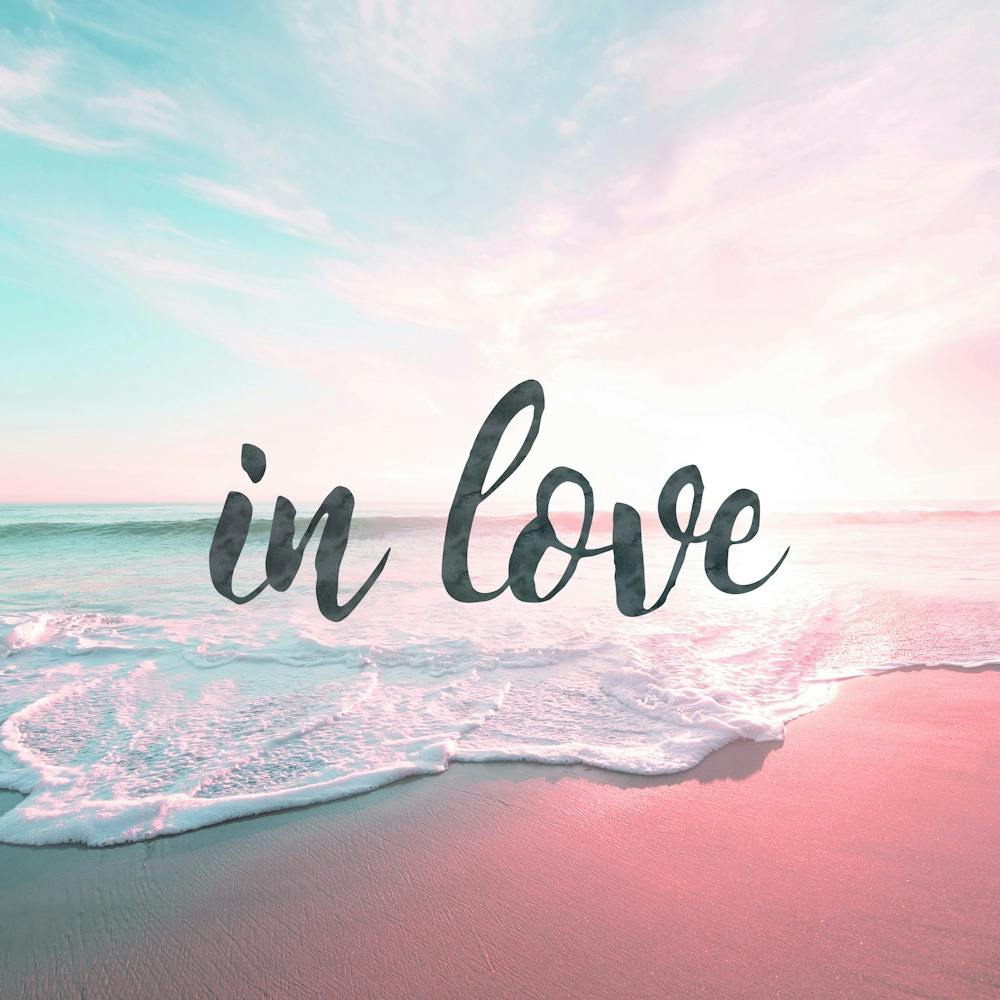 In Love - Motivational Beach Summer Quotes