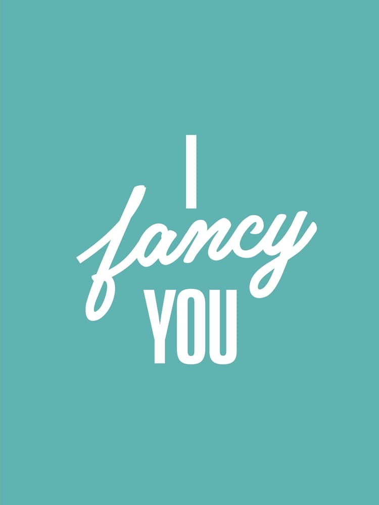 I Fancy You
