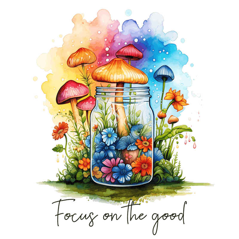 Focus On The Good 2