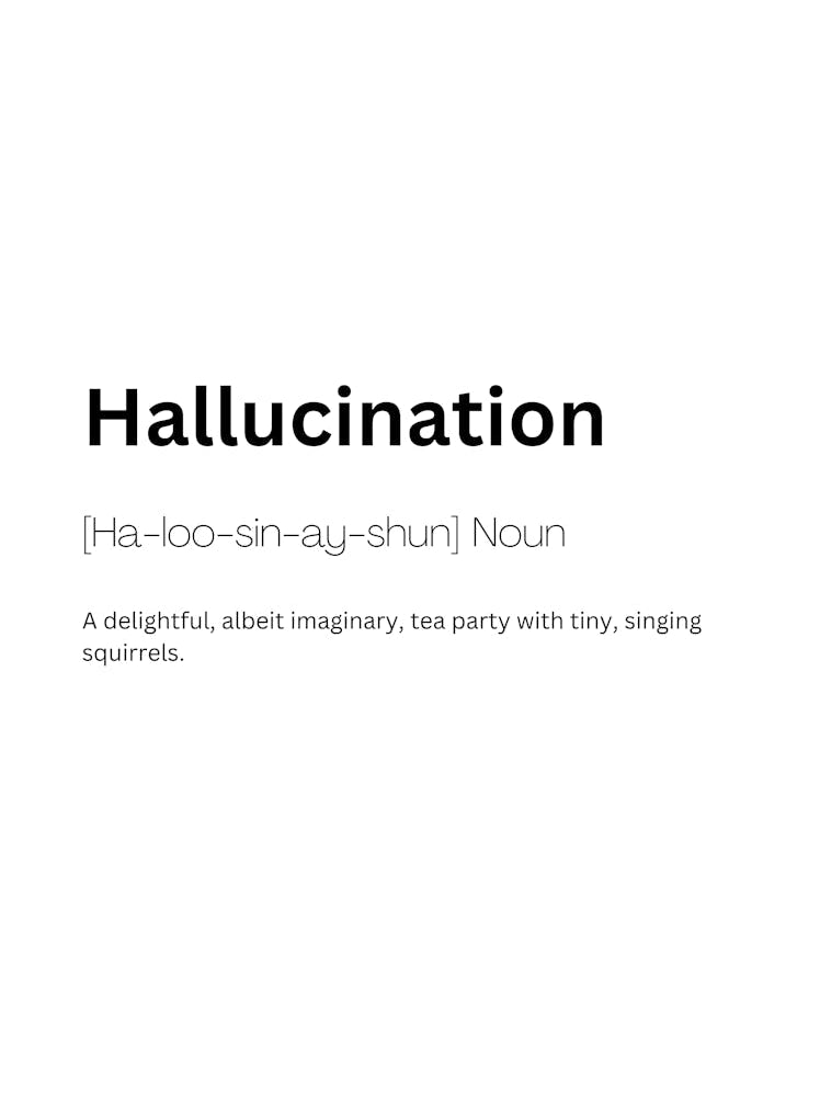 Hallucination Definition Meaning