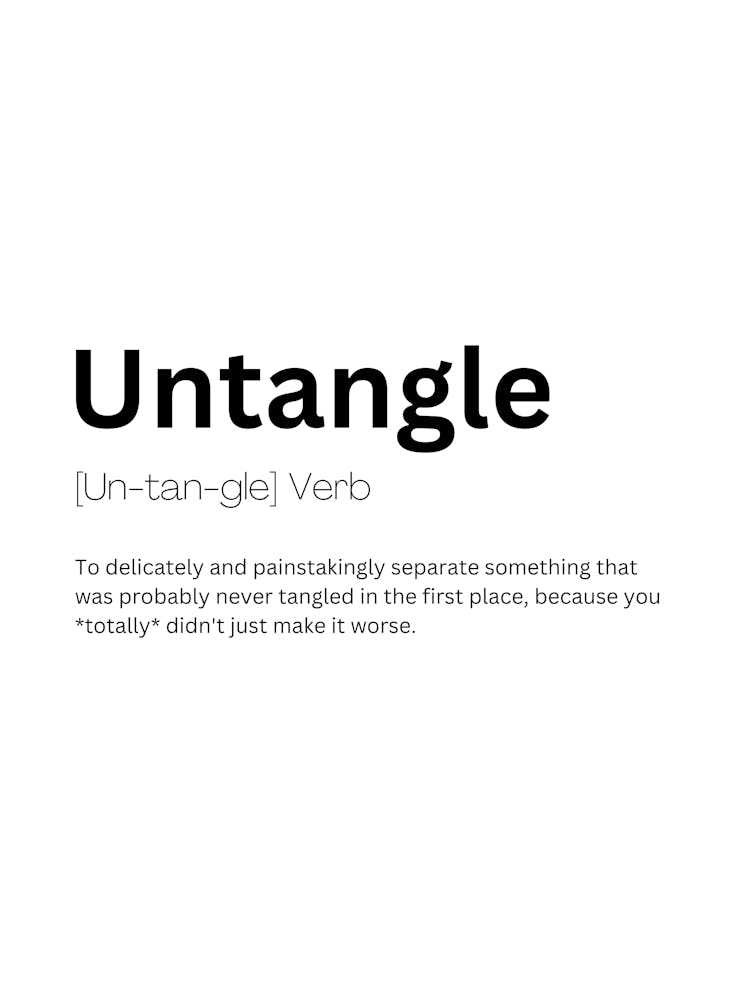 Untangle Definition Meaning Art Print by Kaigozen – Fy!