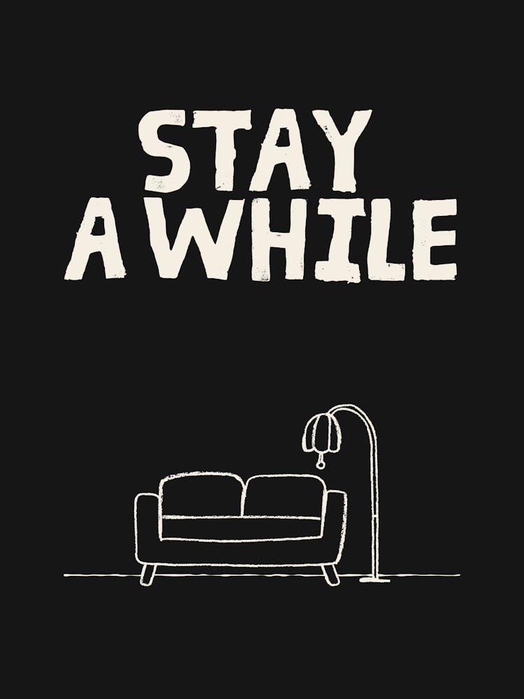 Stay A While Retro Wall Art Vintage Aesthetic Funky Decor For Living Room Black Print