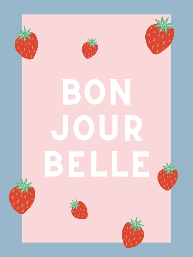 Bonjour Belle