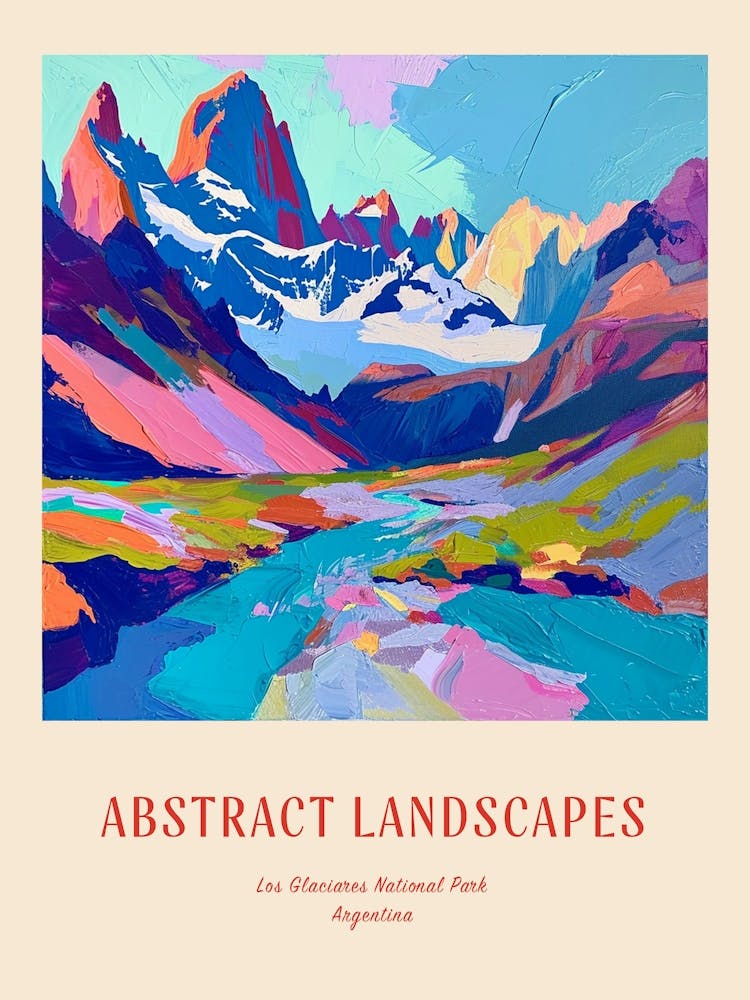 Colourful Abstract Los Glaciares National Park Argentina 2 Poster