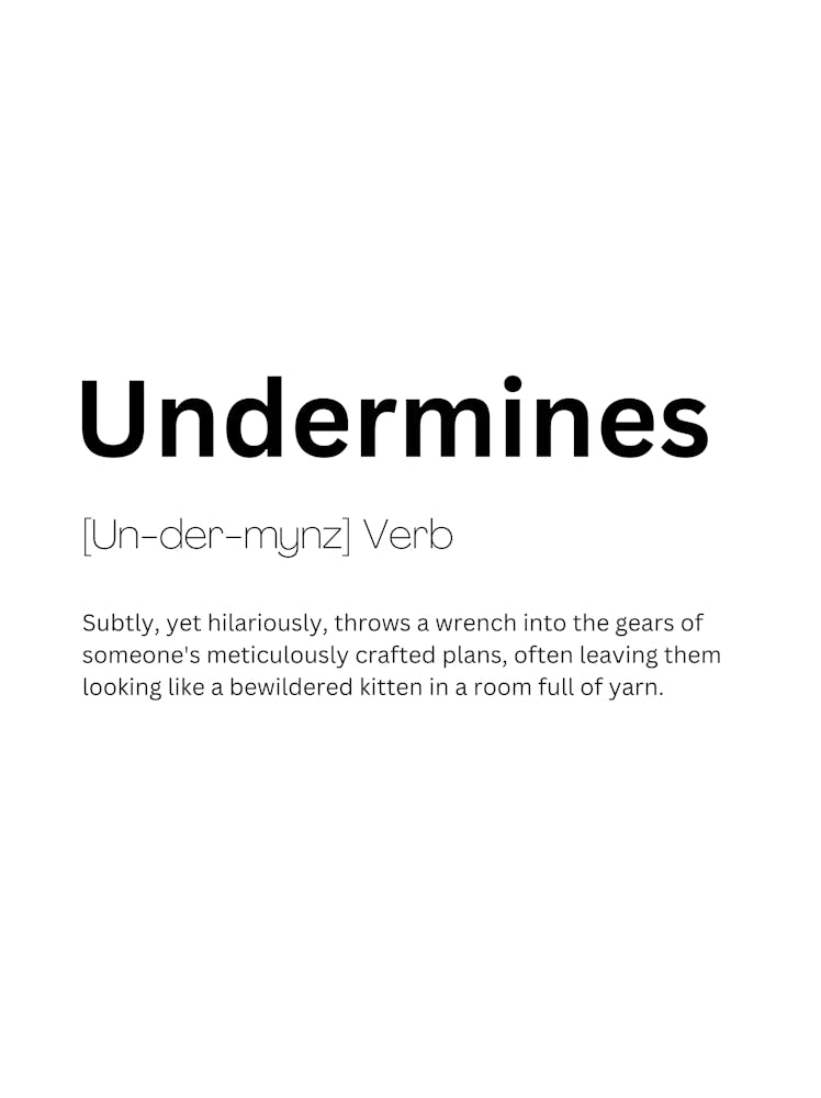 Undermines Definition Meaning