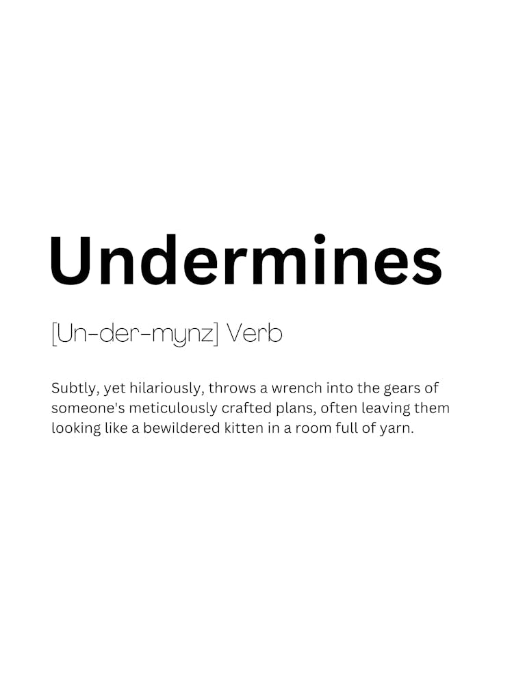Undermines Definition Meaning