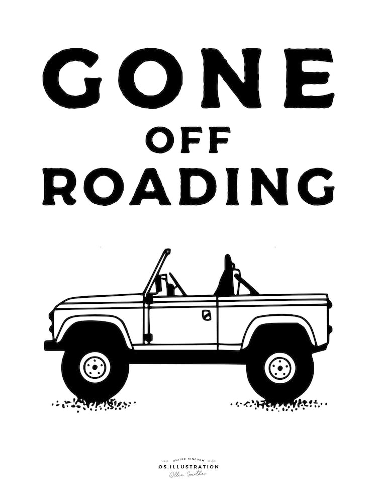 Gone Off Roading Fineline Illustration Poster 