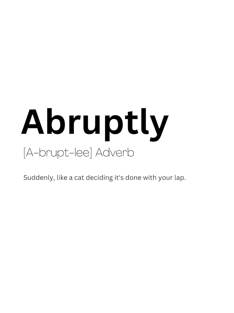 Abruptly Definition Meaning