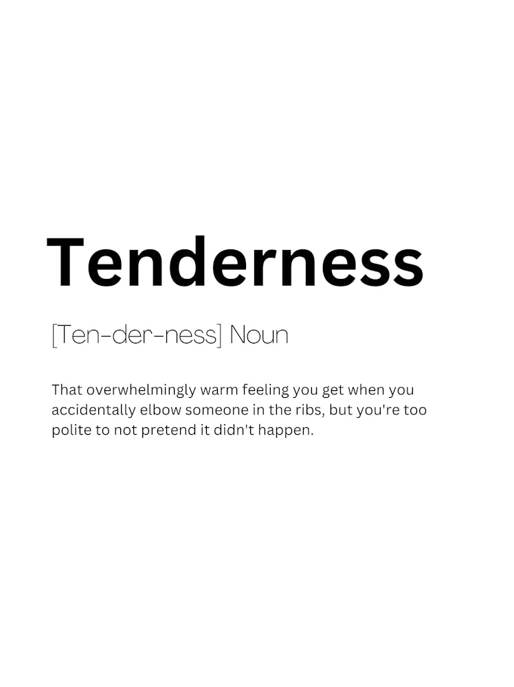 Tenderness Definition Meaning