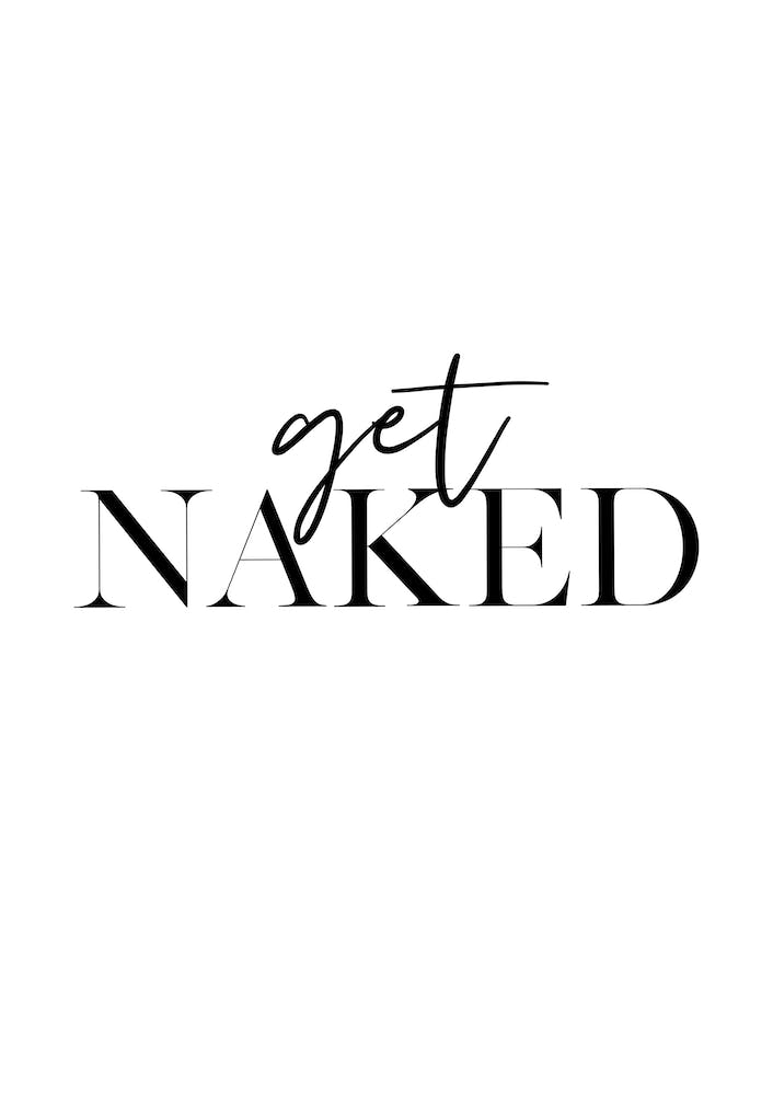 Get Naked I