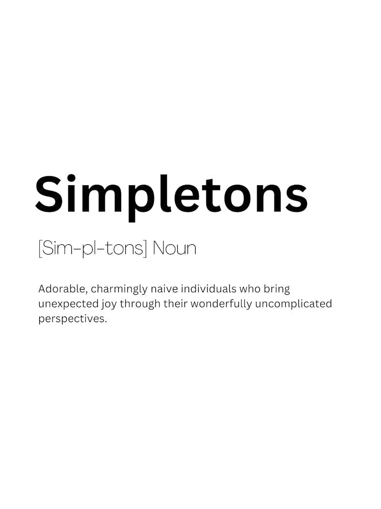 Simpletons Definition Meaning