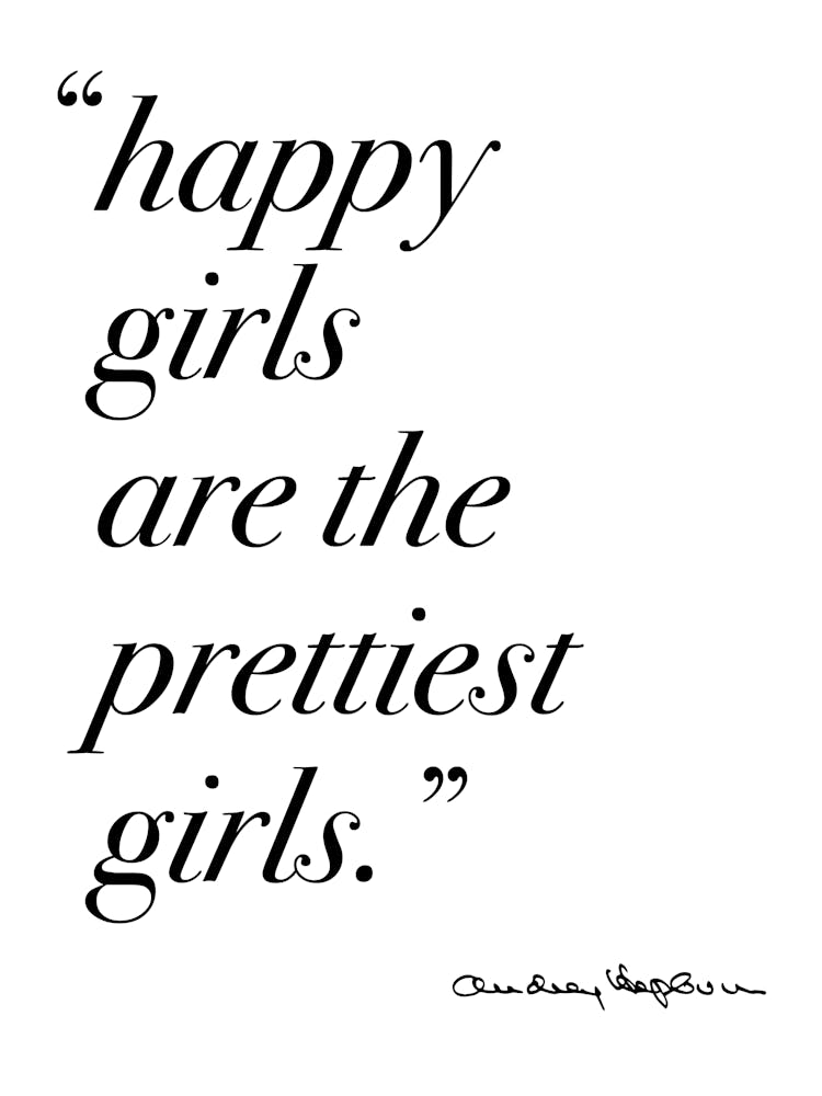 Happy Girls Quote By Audrey