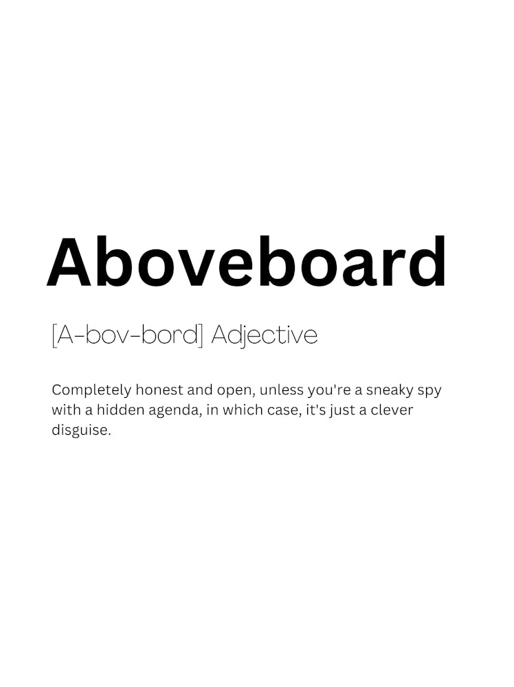 Aboveboard Definition Meaning