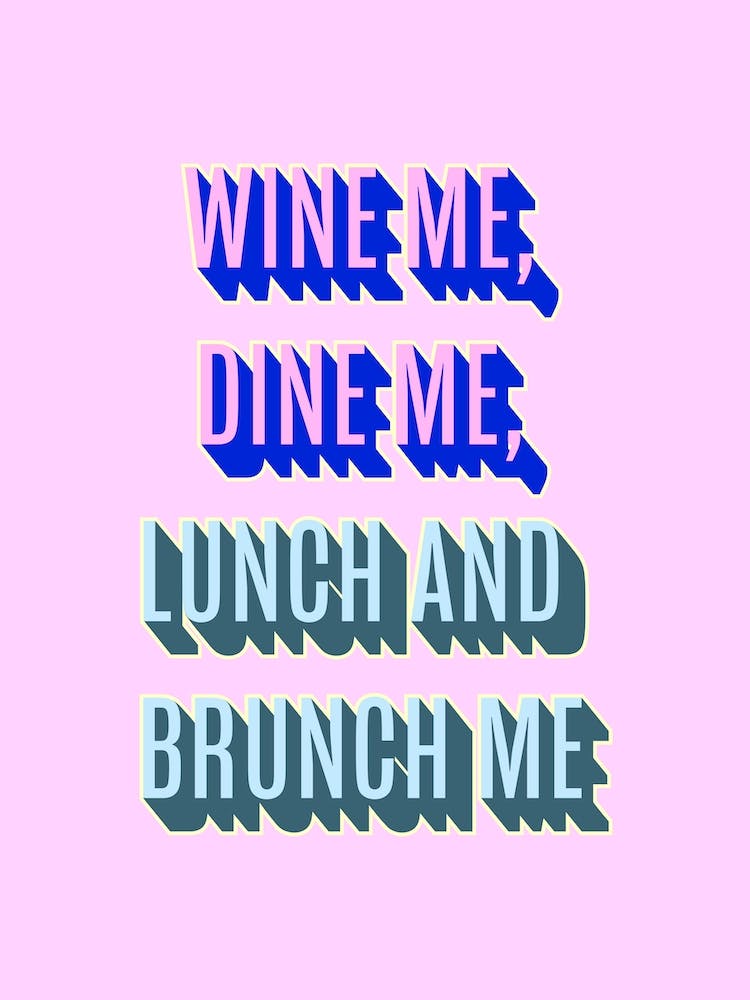 Wine Me Dine Me