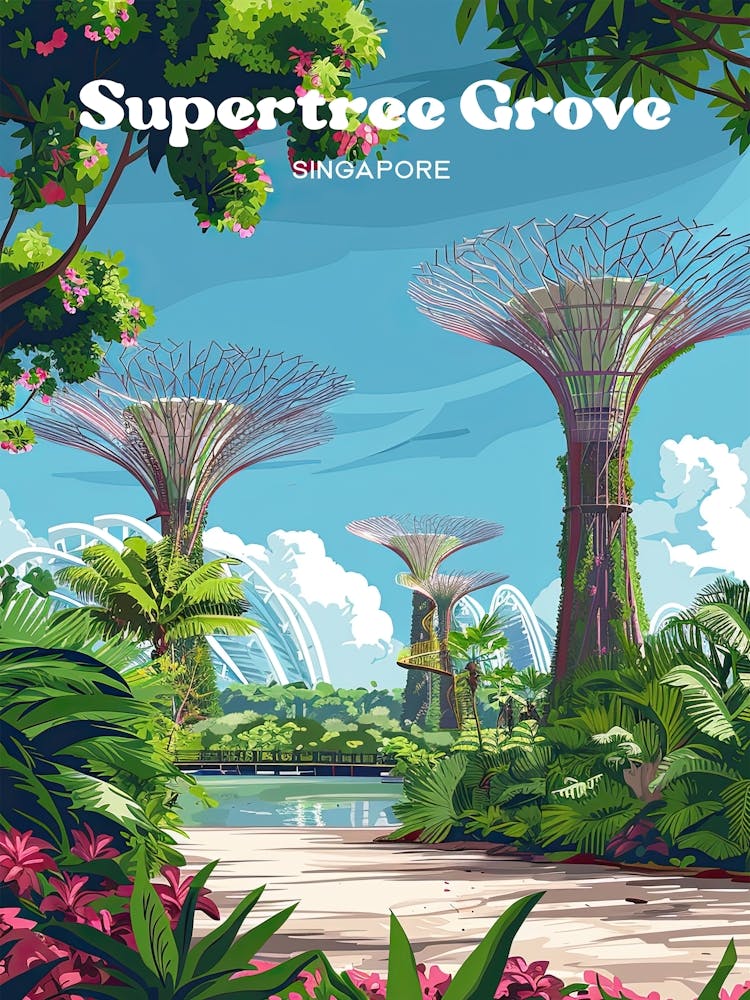 Supertree Grove Beautiful Travel Art
