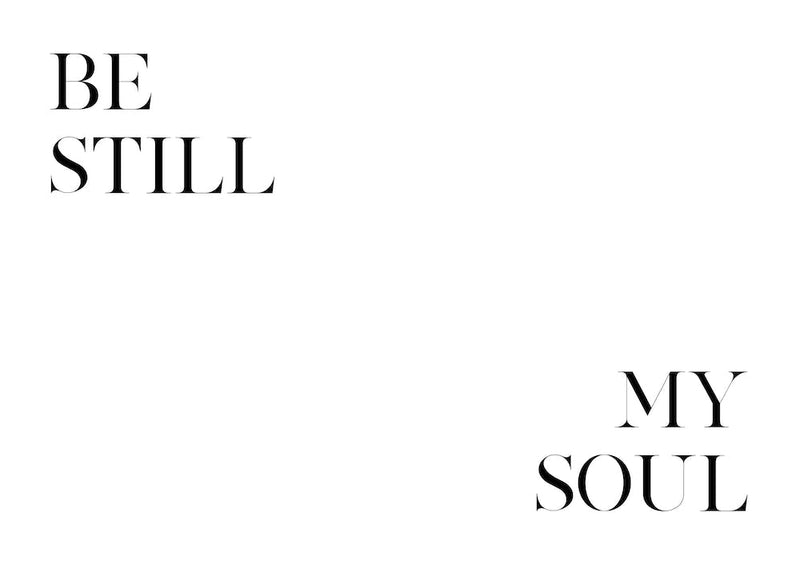 Be Still My Soul X