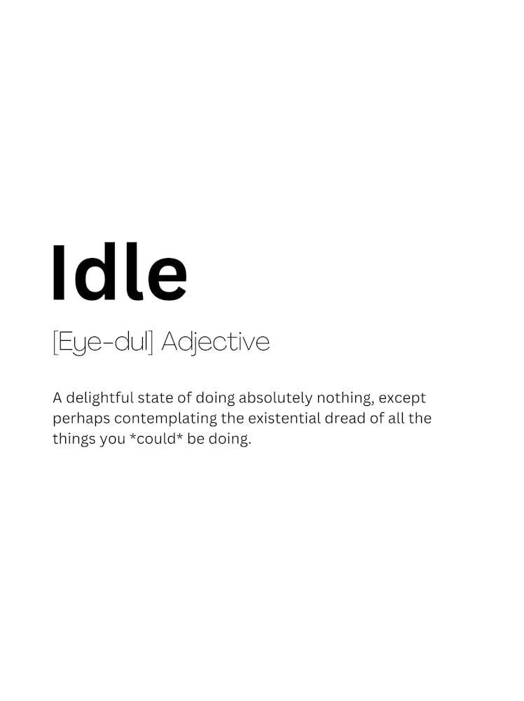Idle Definition Meaning