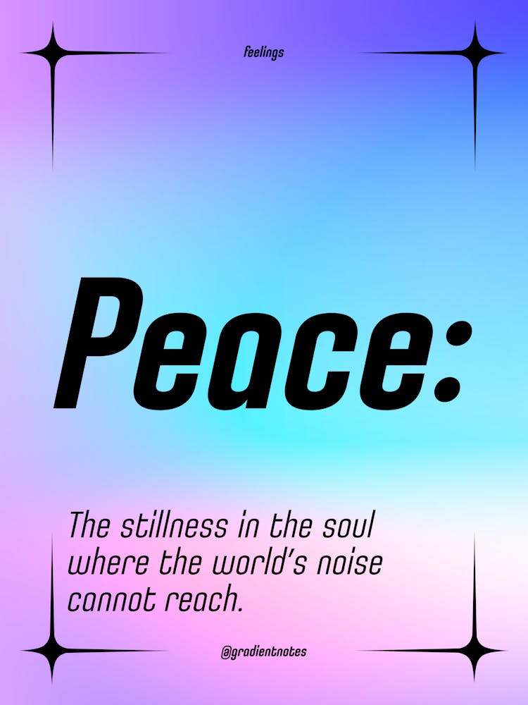 Peace - Quotes - Positive - GradientNotes