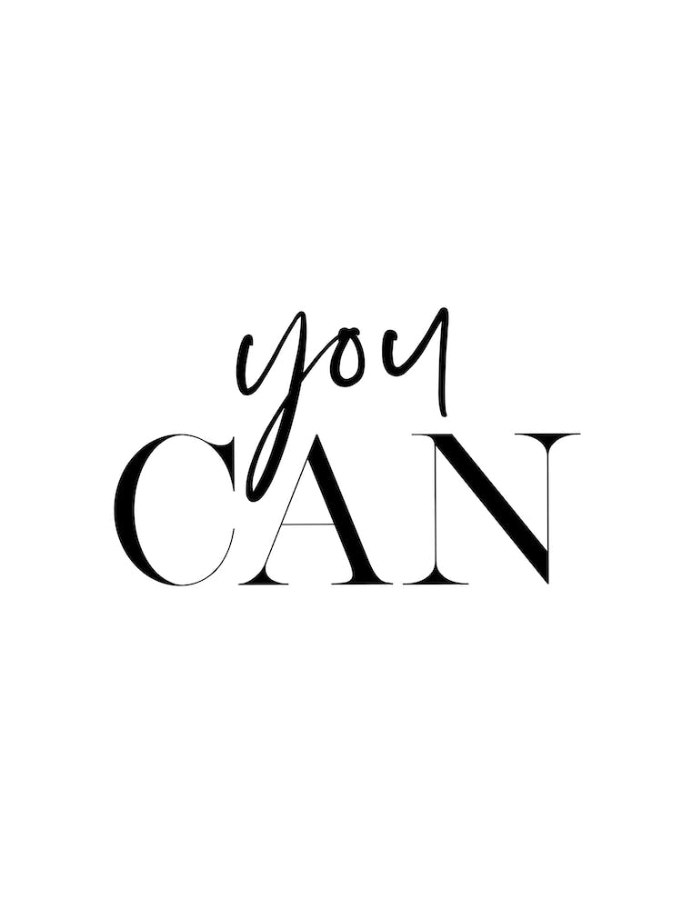 You Can