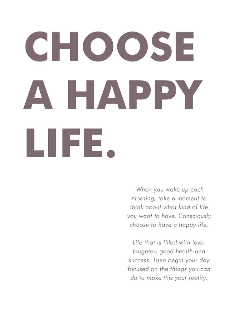 Choose A Happy Life Vertical 03
