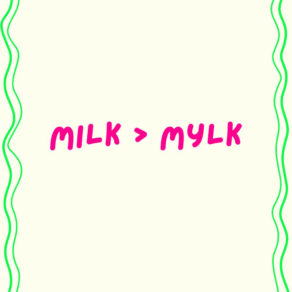 Milk Mylk