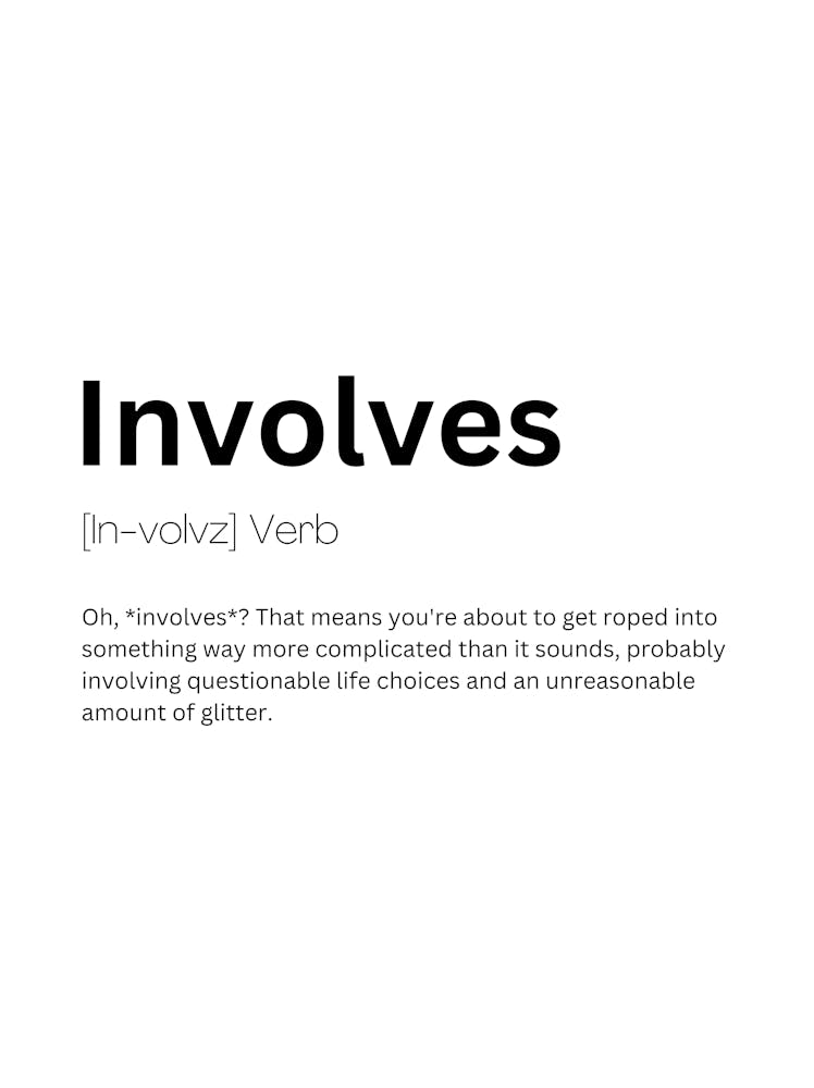 Involves Definition Meaning