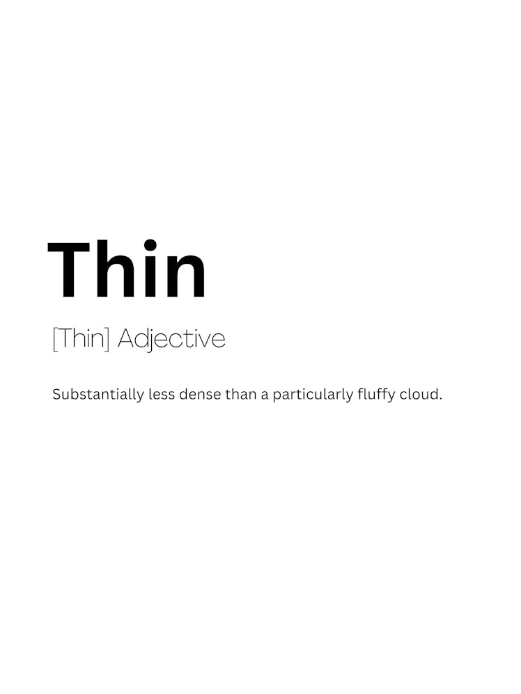 Thin Definition Meaning