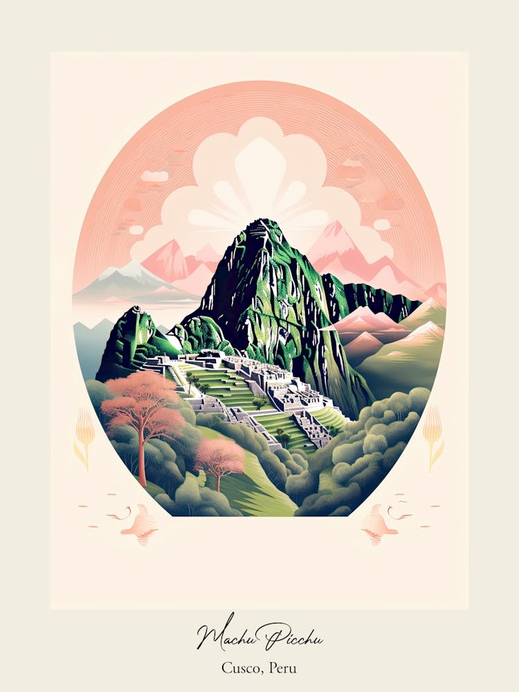Machu Picchu   Cusco, Peru   Cute Botanical Illustration Travel 0 Poster