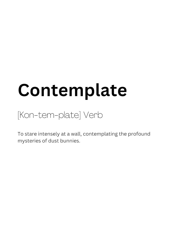 Contemplate Definition Meaning