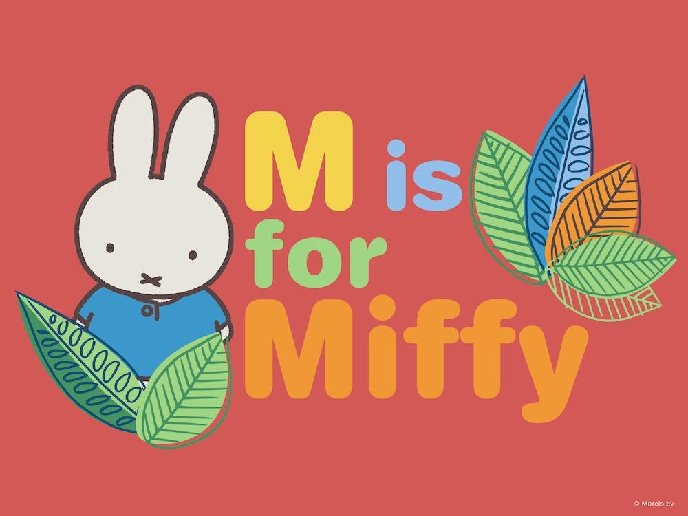 M Is For Miffy