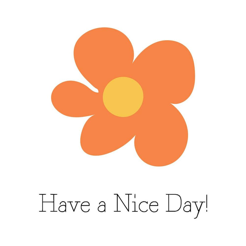 Have A Nice Day Square