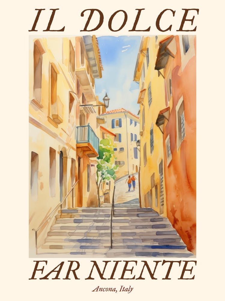 Il Dolce Far Niente Ancona, Italy Watercolour Streets 4 Poster