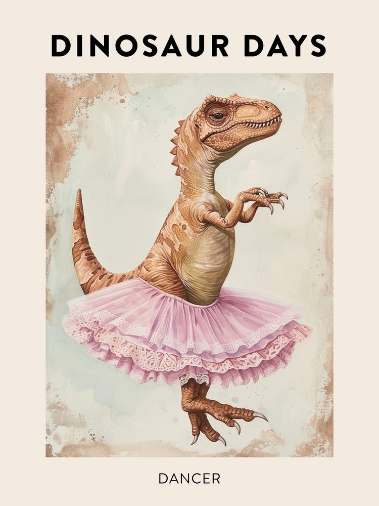 Dinosaur Dancing In A Tutu Poster 3
