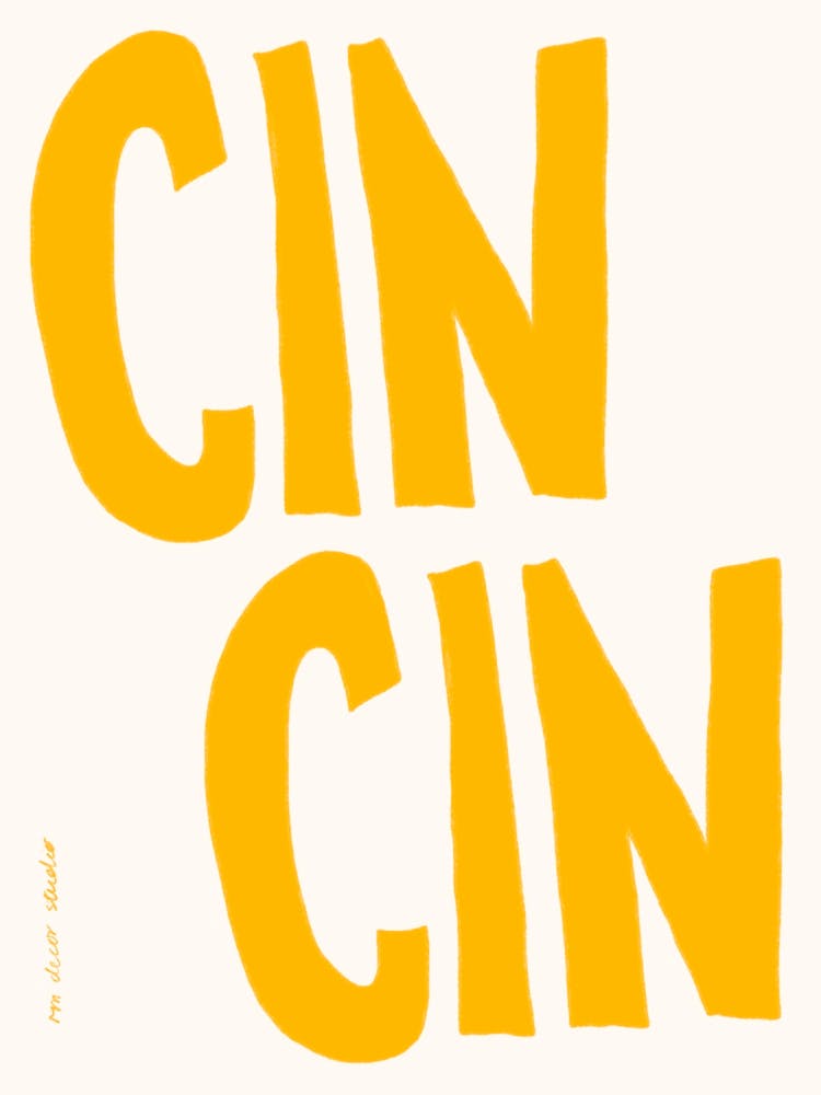 Cin Cin Print 1