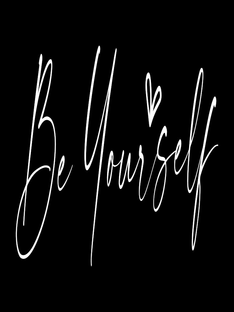 Be Yourself 3