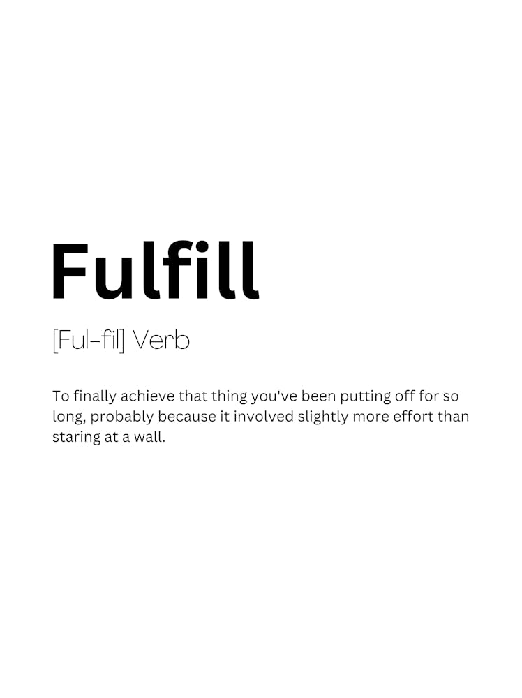 Fulfill Definition Meaning 1