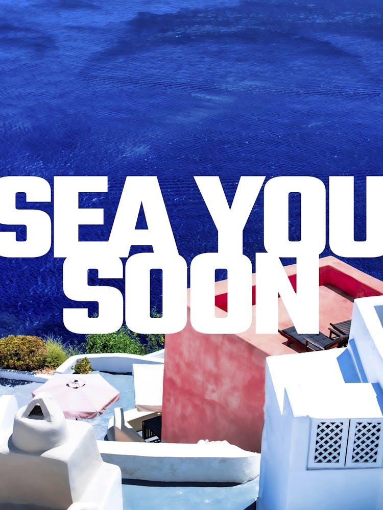 Sea you soon [Santorini, Greece] - aesthetic poster, travel photo poster 3