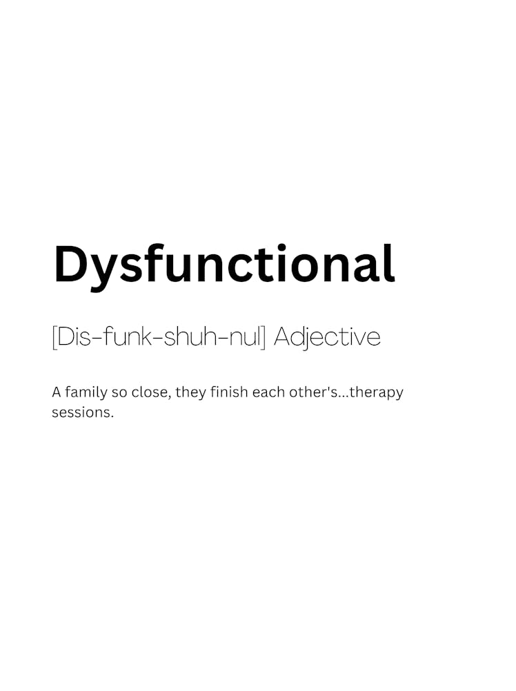 Dysfunctional Definition Meaning 1