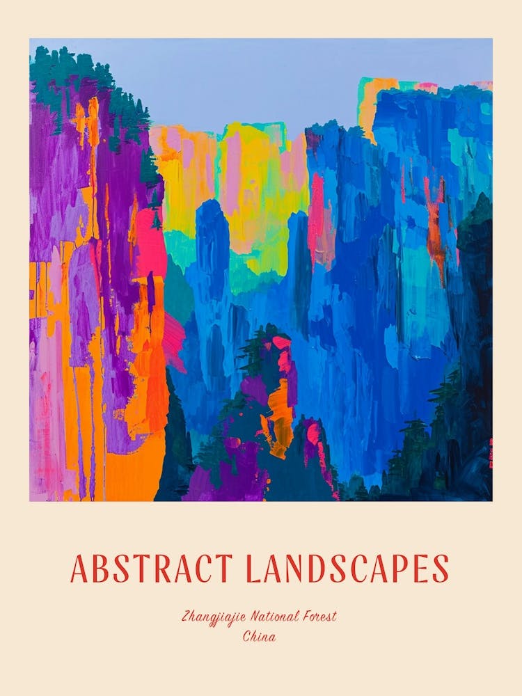 Colourful Abstract Zhangjiajie National Forest China 1 Poster