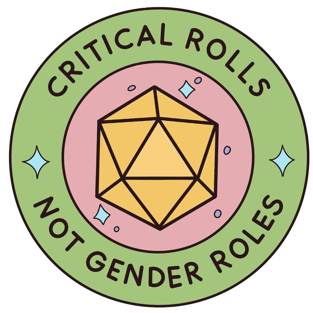 critical rolls not gender roles dungeons and dragons