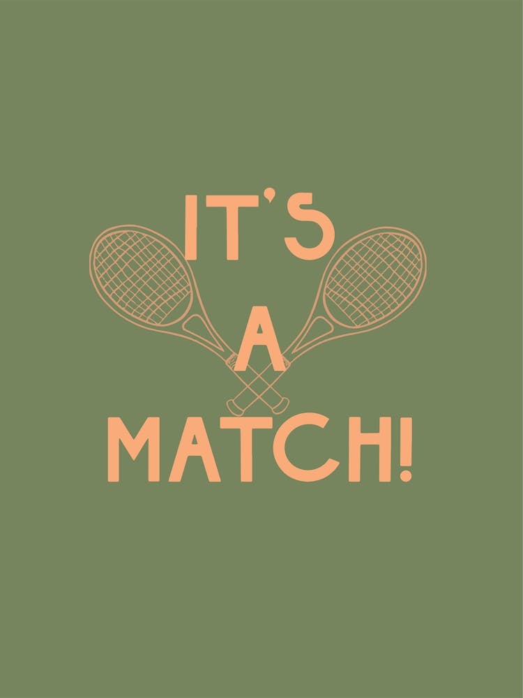 Tennis It's A Match
