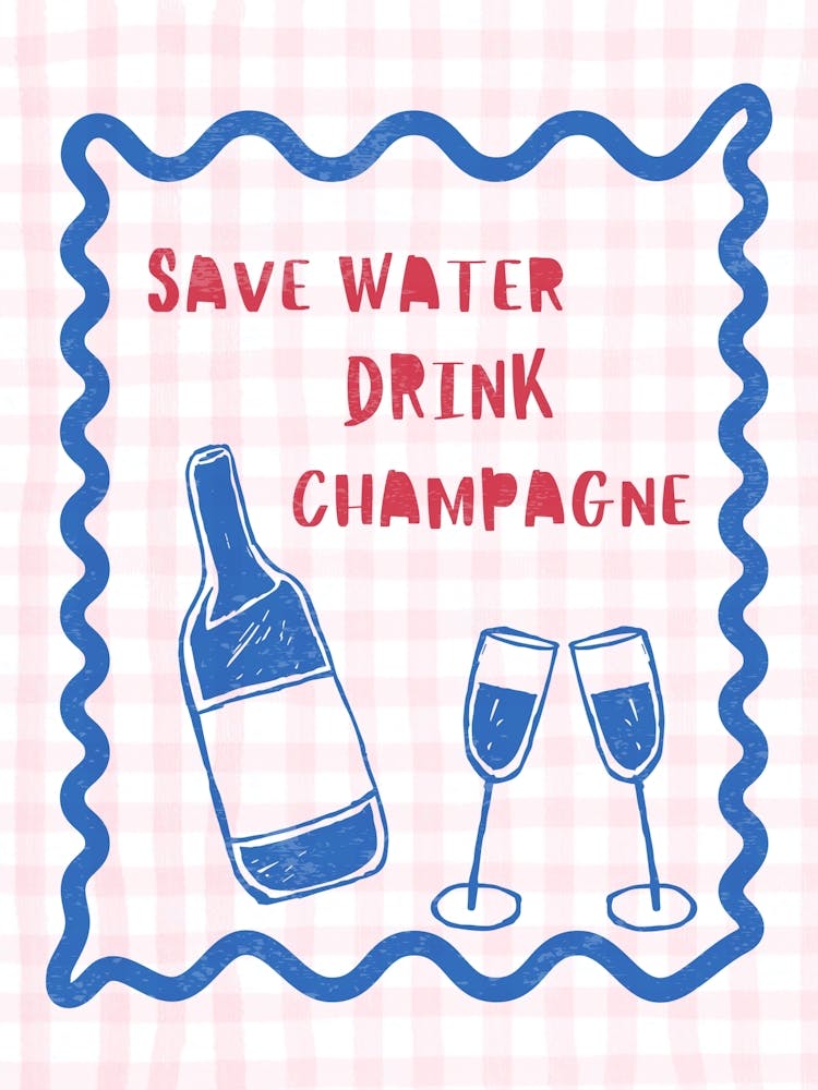 Save Water Drink Champagne Red Check Pattern