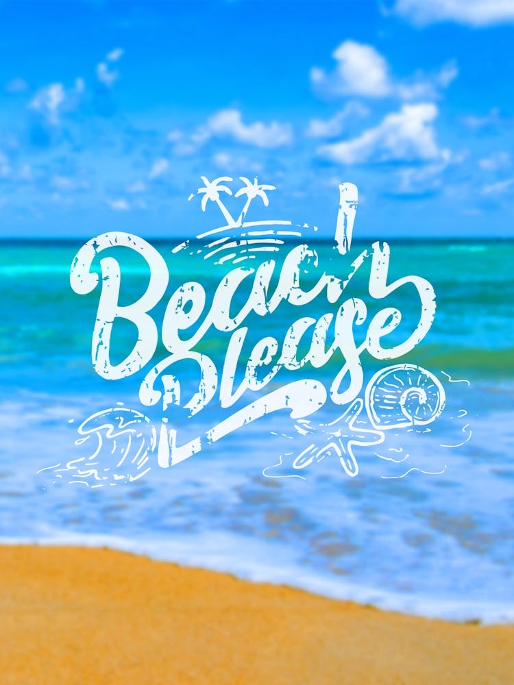 Beach Please - travel poster, vector art, positive tropical motivation 1