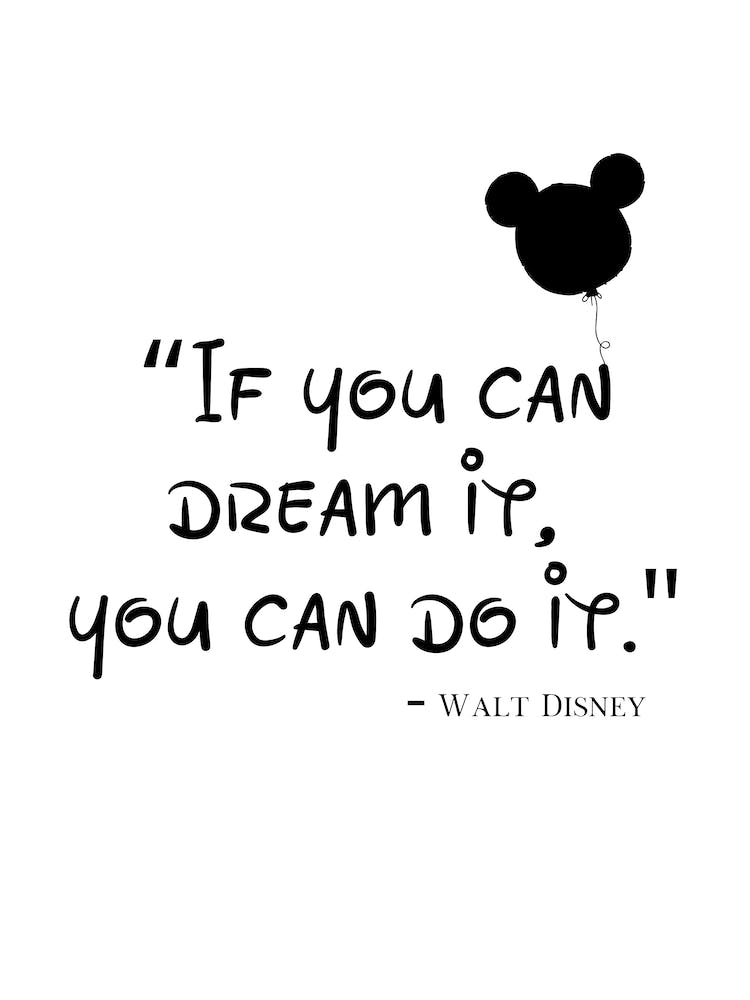 If You Can Dream It, You Can Do It