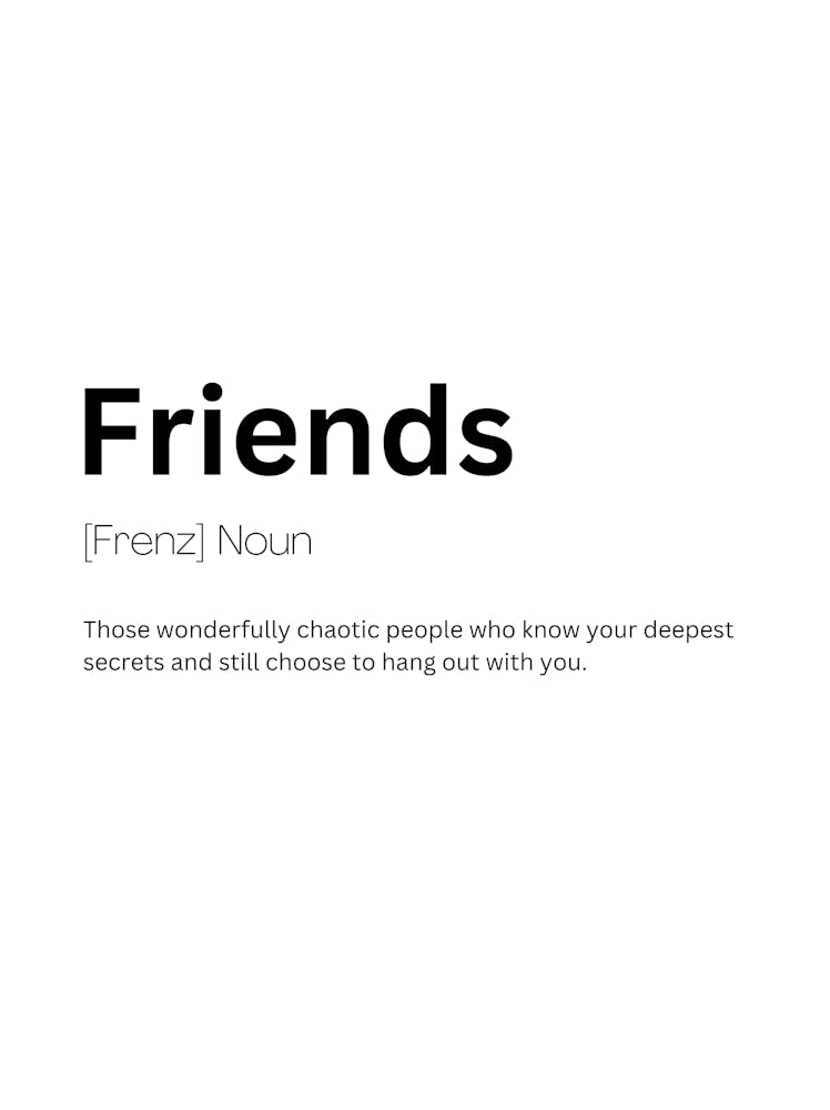 Friends Definition Meaning