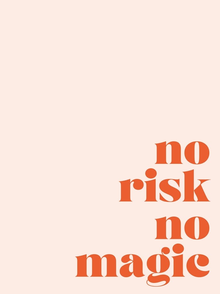 No Risk No Magic 2