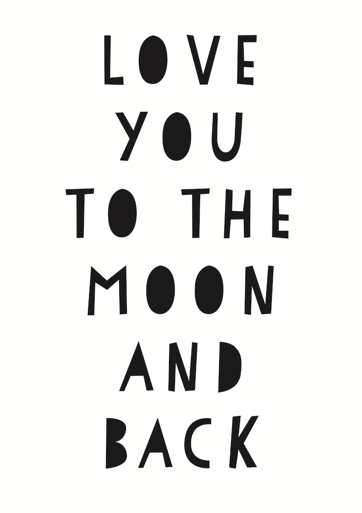 Love You To The Moon and Back