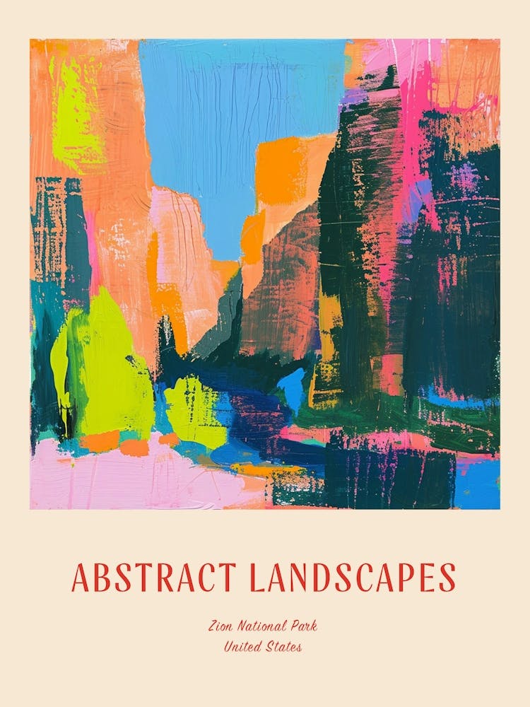 Colourful Abstract Zion National Park 2 Poster