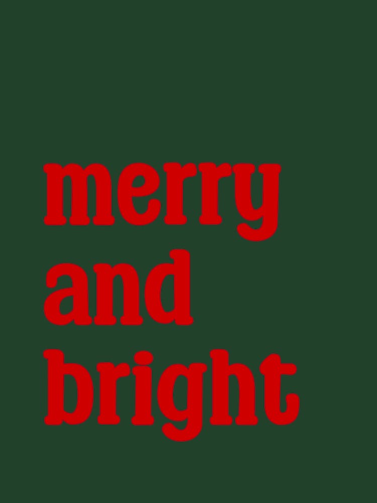 Merry And Bright Red and Green