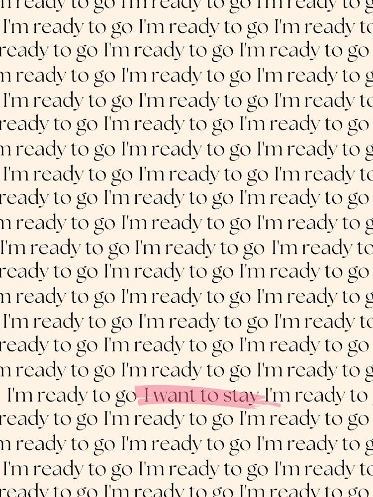 I Want To Stay Retro Quote